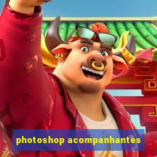 photoshop acompanhantes